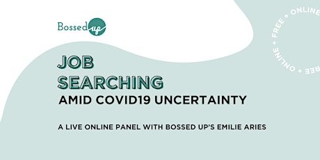 Job Searching Amid COVID19 Uncertainty primary image