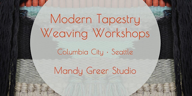 Modern Tapestry Weaving Workshops primary image