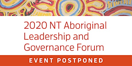 Imagem principal do evento 2020 NT Aboriginal Leadership & Governance Forum
