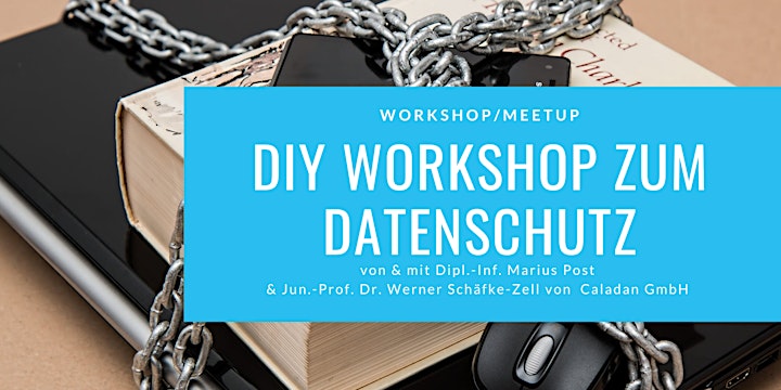 DIY Workshop zum Datenschutz: Bild 