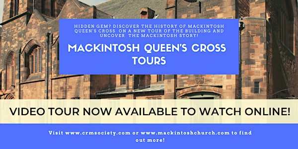 Online Virtual Tour of Mackintosh Queen's Cross