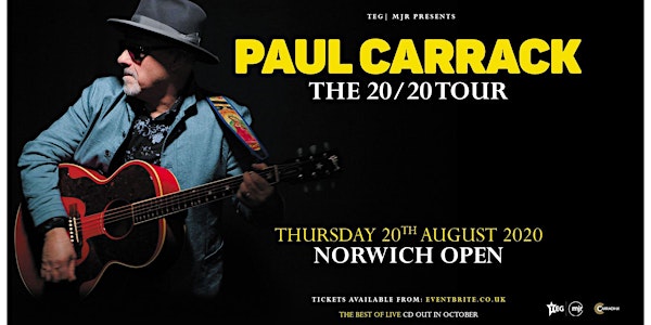 Paul Carrack (UEA, Norwich) *Rescheduled*