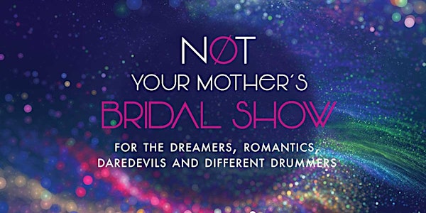 Not Your Mother's Bridal Show - Santa Fe Edition