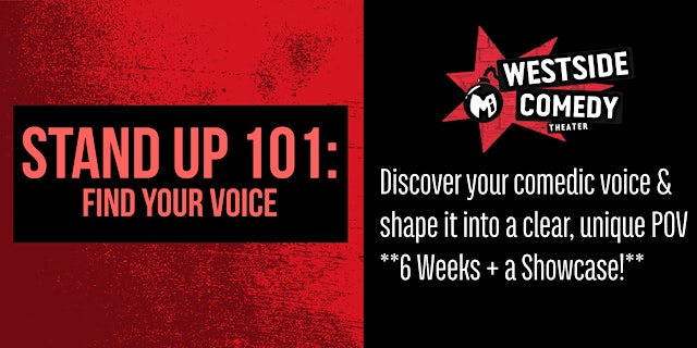 Image principale de STAND UP 101: Find Your Voice (Thursdays)