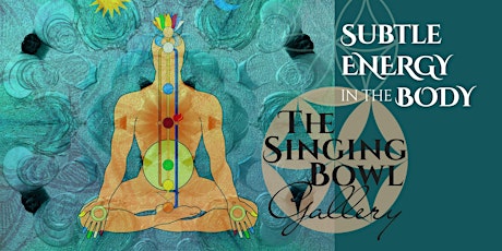 Subtle Energy in the Body