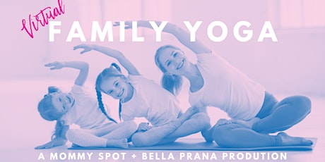 Virtual Family Yoga with Bella Prana primary image