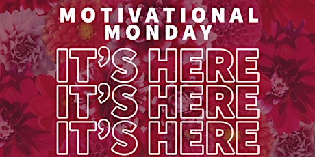 Motivational Monday : Online Webinar Series to Stay Motivated while WFH primary image
