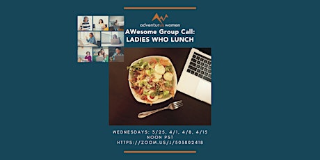 GROUP CALL: LADIES WHO LUNCH primary image