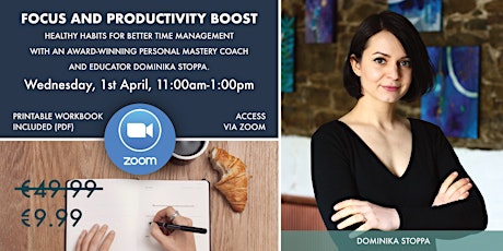 Focus and Productivity Boost - Healthy Habits for Better Time Management primary image
