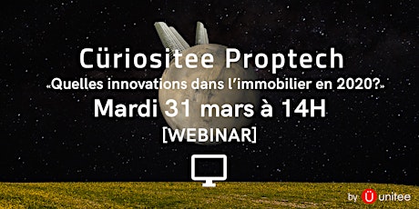 Image principale de [Webinar] #Proptech : Quelles innovations pour l'immobilier en 2020 ?