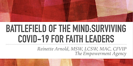 Battlefield of the Mind: Surviving COVID-19 for Faith Leaders primary image