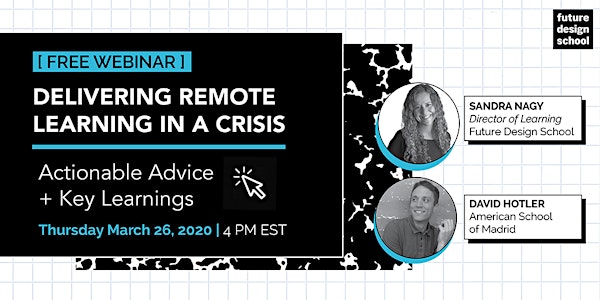 FREE WEBINAR FOR TEACHERS: Delivering Remote Learning in a Crisis
