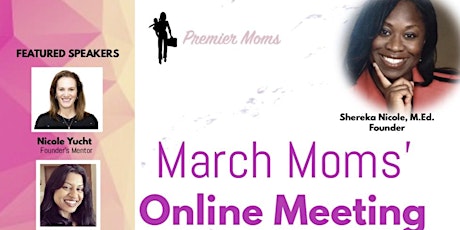 Premier Moms’ Monthly Online Meeting