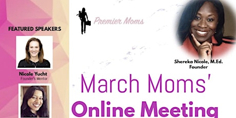 Premier Moms’ Monthly Online Meeting primary image