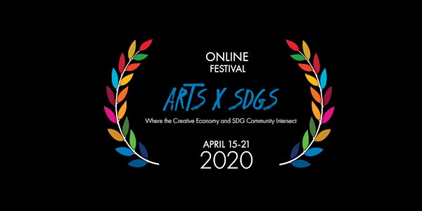 ARTS x SDGS Online Festival