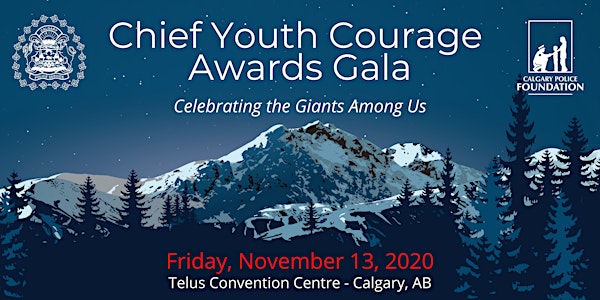 2020 Chief Youth Courage Awards Gala