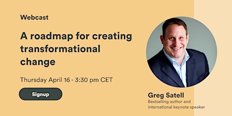 Webcast with Greg Satell: A roadmap for creating transformational change primary image