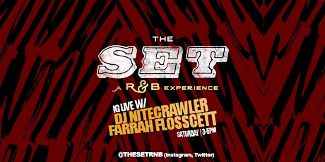 The Set: A R&B Experience LIVESTREAM primary image