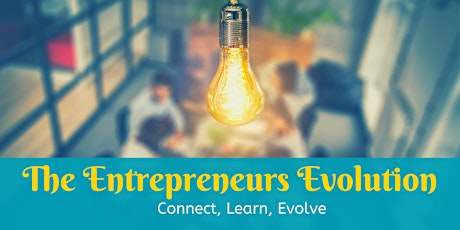 The Entrepreneurs Evolution- Evolve & Network Online! primary image