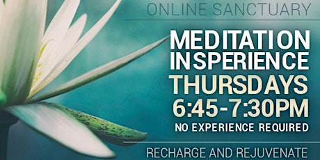 Thursday Meditation Insperience (Online) primary image