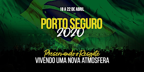 CONGRESSO DE RESGATE DA NAÇÃO - PORTO SEGURO 2020