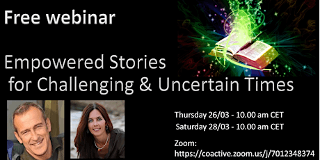 Imagen principal de Free Webinar - Empowered Stories for Challenging and Uncertain Times