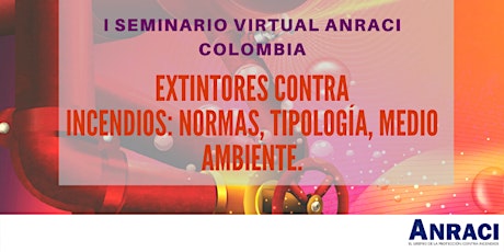 I Seminario Virtual ANRACI COLOMBIA