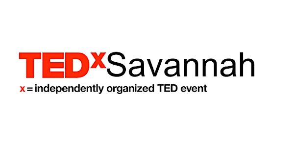 POSTPONED - TEDxSavannah 2020