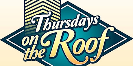 Thursday on The Roof Summer 2020.