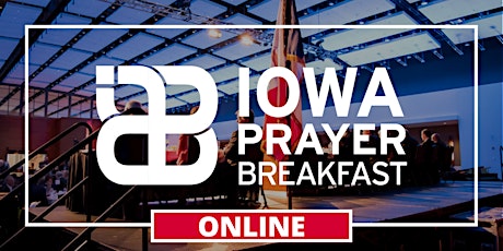 The 59th Annual Iowa Prayer Breakfast - ONLINE primary image