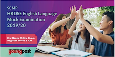 SCMP HKDSE English Language Mock Examination (2nd Round) - 9 April