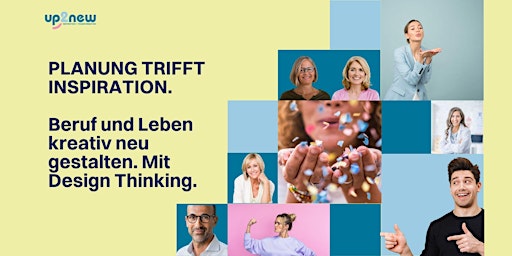 Imagen principal de Oientierung trifft Sinn. Beruf und Leben gestalten. Mit Design Thinking.