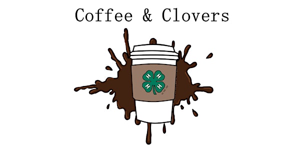 4-H Coffee & Clovers