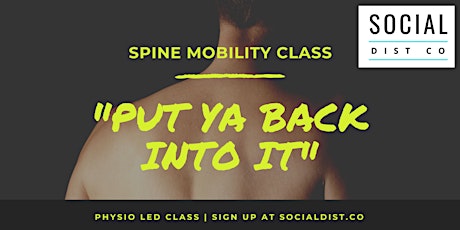 "Put Ya Back Into It" | Spine Mobility Class primary image