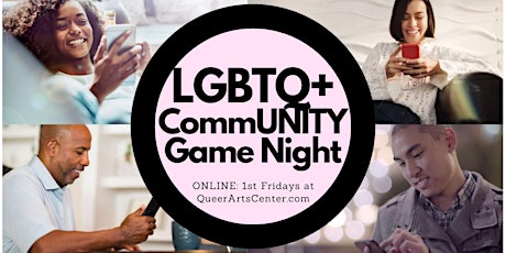 FREE! QUEER ART Center 1st Friday LGBTQ GAME NIGHT primary image
