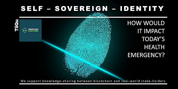 Self-Sovereign Identity: how would it help  COVID-