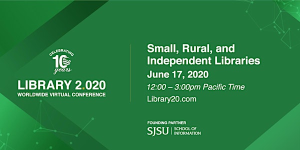 Library 2.020: Small, Rural, and Independent Libraries