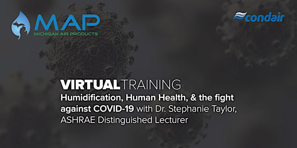 Virtual Training: Humidification, Human Health & the fight against COVID-19
