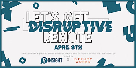 Let's Get Disruptive presents Remote