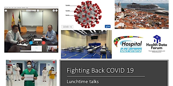 Fighting back Covid-19 - Health Data Forum Lunchtime Talks
