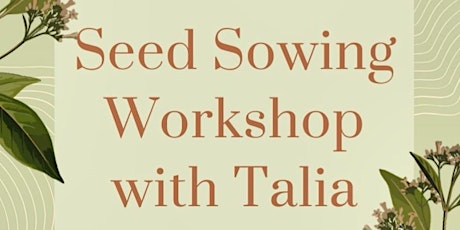Sadeh Seed Sowing Workshop primary image