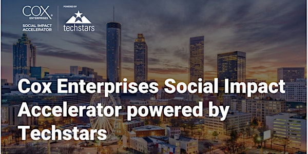 Cox Enterprises Social Impact Accelerator powered by Techstars Virtual Demo Day