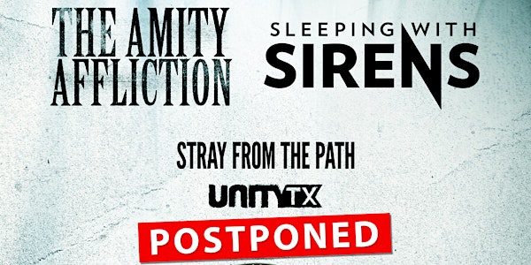 POSTPONED: The Amity Affliction and Sleeping With Sirens