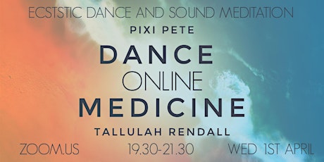 Dance Medicine and Sound Meditiation primary image