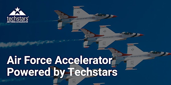 Air Force Accelerator Powered by Techstars Virtual Demo Day