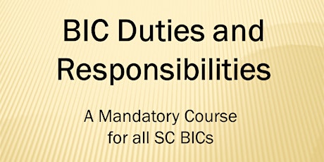 BIC Duties and Responsibilities (4 CE ELECT) Webinar Thursday April 23, 2020 (9-1) primary image