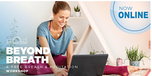 Primaire afbeelding van Beyond Breath Online - An Introduction to the Art of Living Program