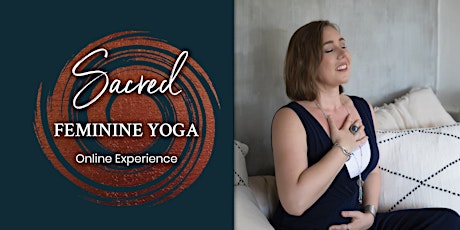 Sacred Feminine Yoga Online Experience primary image