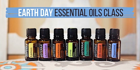 FREE Online Earth Day Essential Oils Class primary image