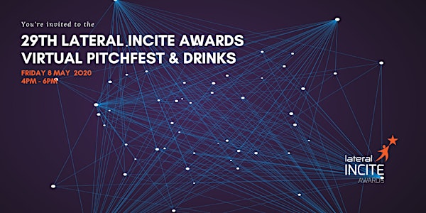 2020 Lateral INCITE Awards Pitchfest & Virtual Drinks